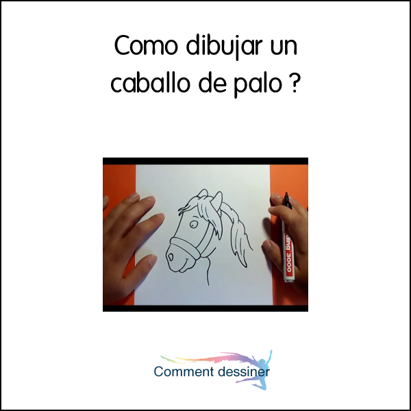 Como dibujar un caballo de palo